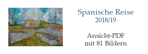  zur Ansicht-PDF 29MB - Spanische Reise 2018/19 