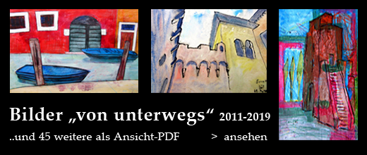  zur Ansicht-PDF >von unterwegs 2011-19< 